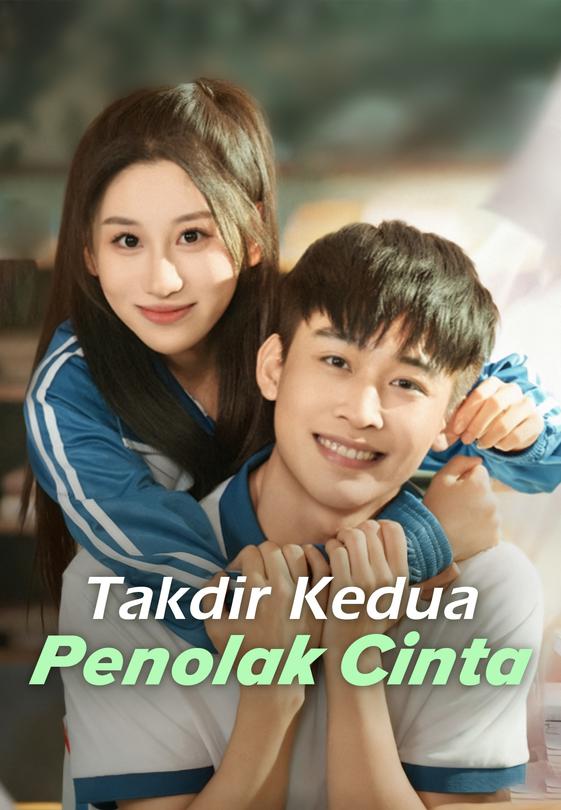 Nonton Takdir Kedua Penolak Cinta (sulih Suara) (2024) Subtitle Indonesia