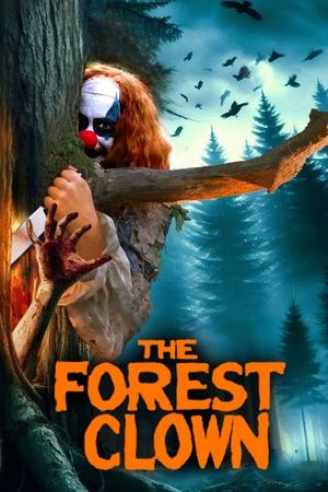Nonton The Forest Clown (2024) Subtitle Indonesia